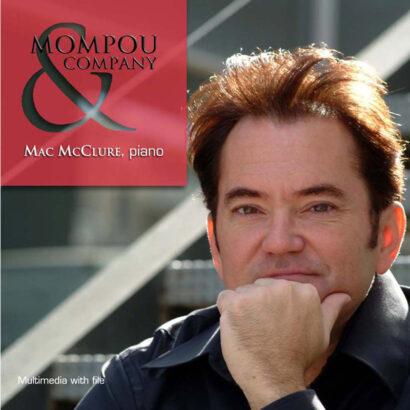 Frederic Mompou: Mompou & Company