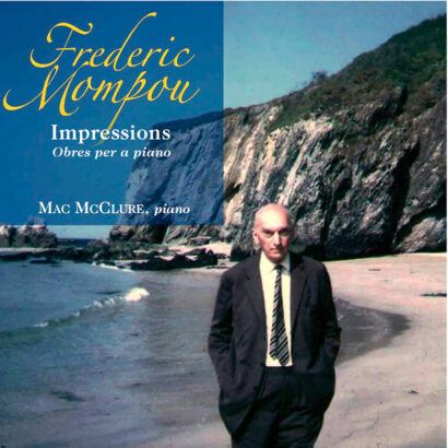 Frederic Mompou: Impressions