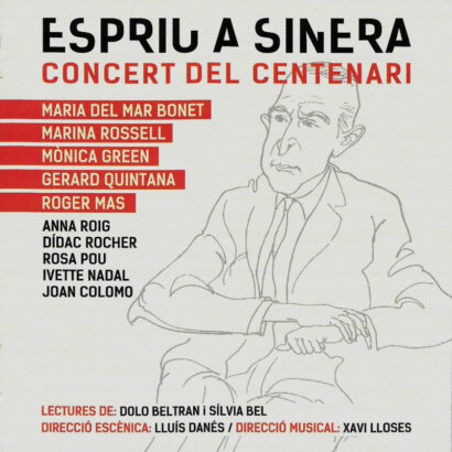 Espriu a Sinera / Concert del centenari