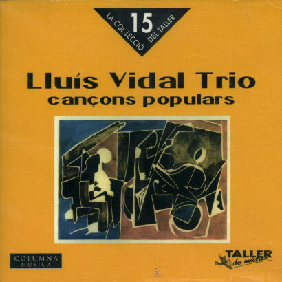 La col·lecció del Taller, 15 - Cançons Populars