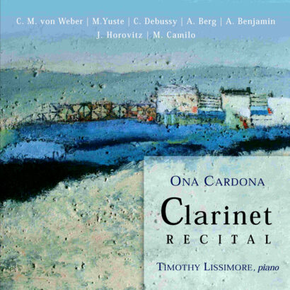 ONA CARDONA – Clarinet Recital