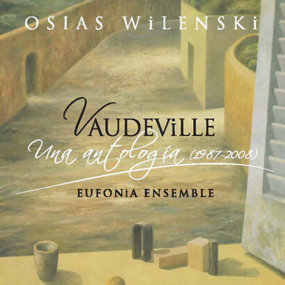 Osías Wilenski - Vaudeville