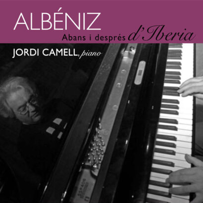 Albéniz: Abans i després d'Iberia