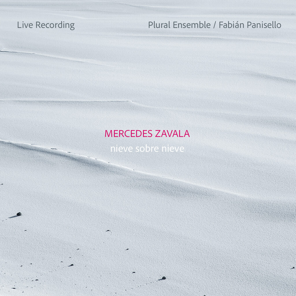 Mercedes Zavala: Nieve sobre nieve
